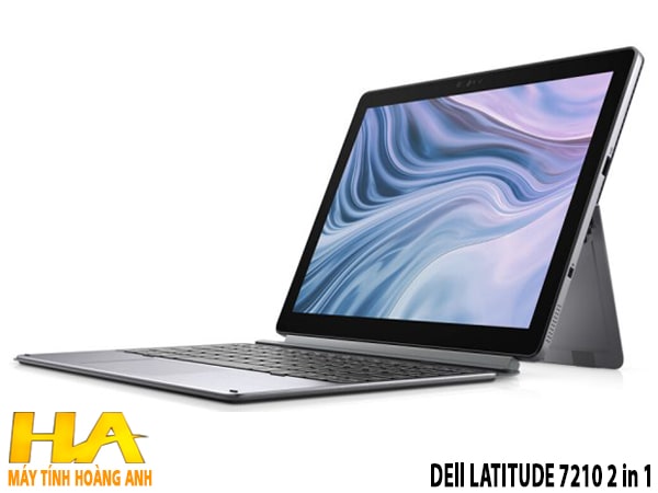 Dell Latitude 7210 - 2in1 CPU Intel Core i7-10610U RAM 16GB DDR4 SSD 512GB NVME màn12.3 inch FHD 1920x1080 cảm ứng
